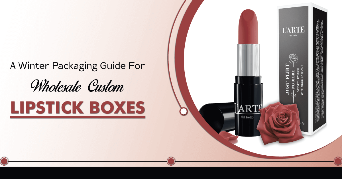 Wholesale-Custom-Lipstick-Boxes (2)